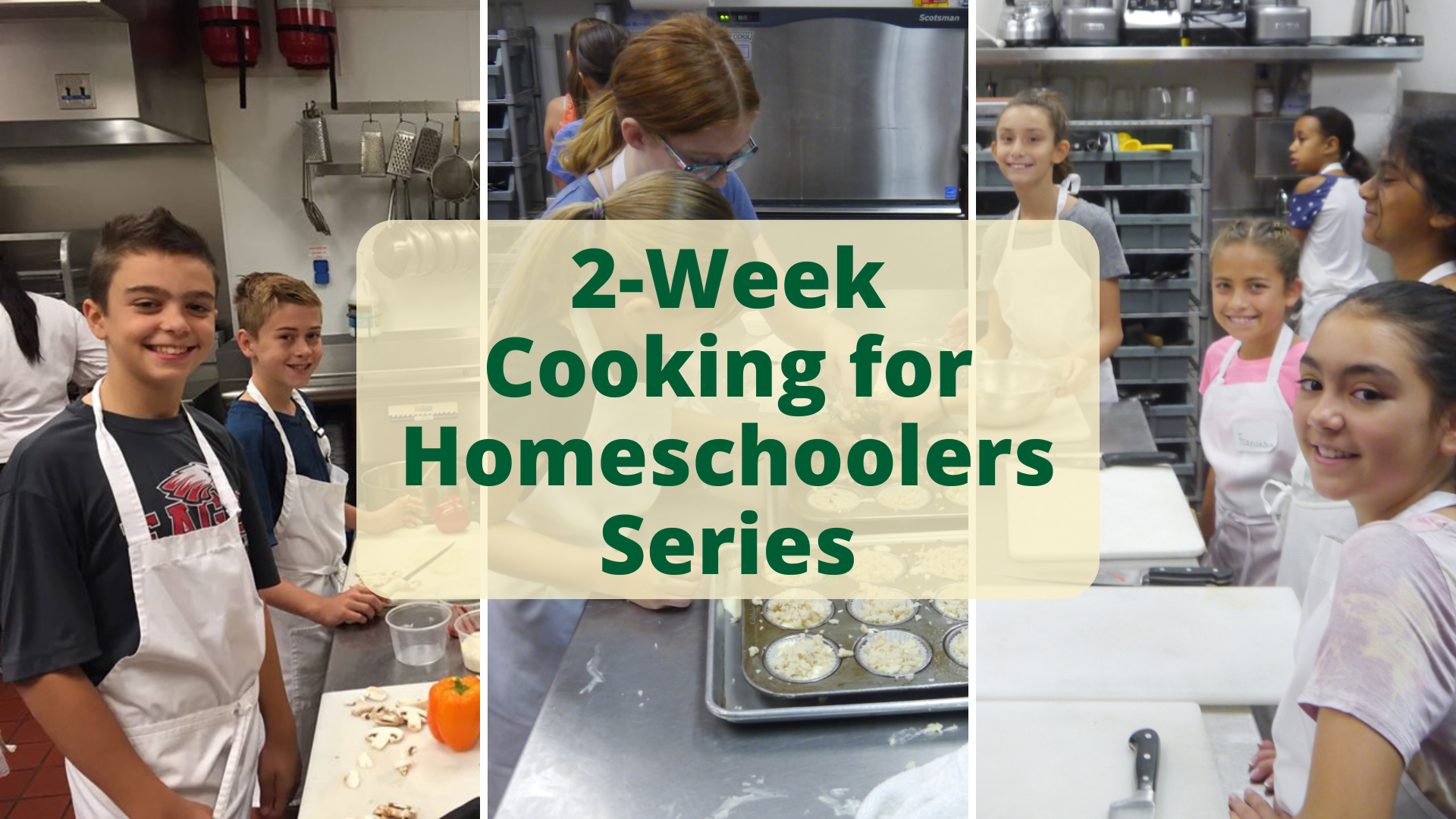 Homeschoolers, Cooking for Homeschoolers