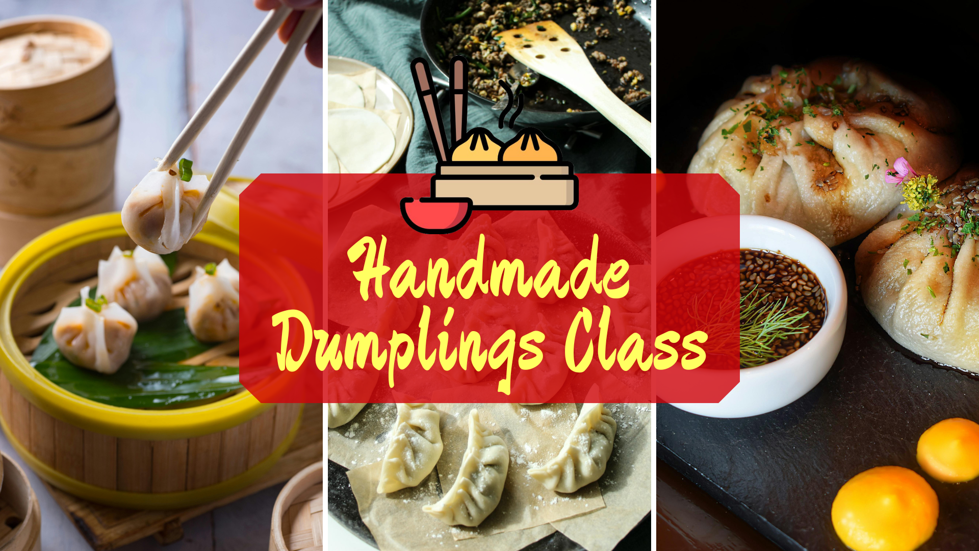 Handmade Dumplings Class, Dumplings Class, Dumplings, Dumpling, Dumpling Class, dim sum class, dim sum, dumpling cooking class