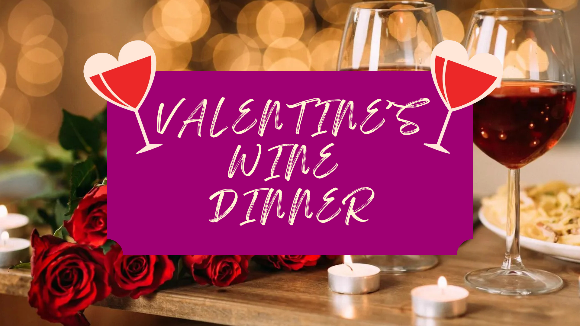 Valentine's Wine Dinner, Valentine's, Valentine Wine Dinner, Valentine's Day, Classic Cooking, Classic Cooking Academy, Valentine dinner, Valentine's dinner