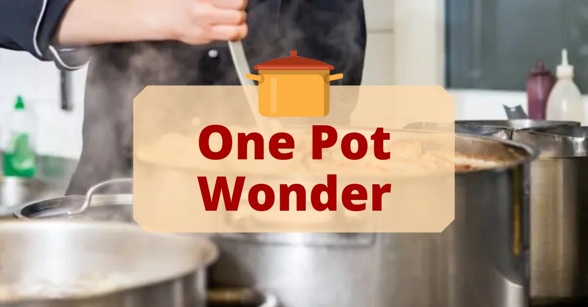 One Pot Wonder, One Pot, Pot, Pot Wonder, COoking Class, Cooking, Culinary Class, Cooking School, Culinary School, AZ Cooking School, Arizona Cooking School, Phoenix Cooking School, Phoenix Culinary School, Scottsdale Cooking School, Scottsdale Culinary School, Cooking Classes, Scottsdale Cooking Classes, Cooking Classes Near Me, Cooking Classes This Week